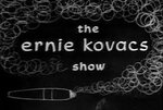 the_ernie_kovacs_show_tv_series-750577155-mmed.jpg